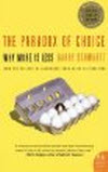 the paradox of choice book